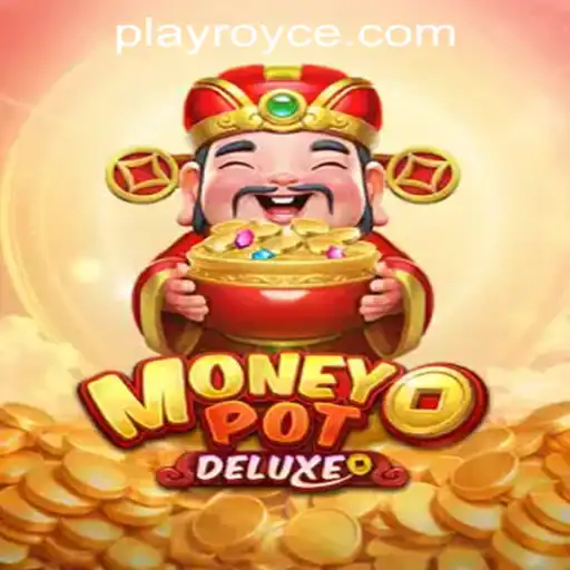 Unveiling MoneyPotDELUXE: A Closer Look at the Latest Sensation from Royce Play Casino PH